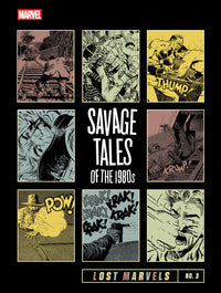 LOST MARVELS NO. 3: SAVAGE TALES OF THE 1980S (Special Order)