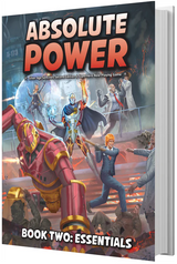 ABSOLUTE POWER BOOK TWO: ESSENTIALS HC (Special Order)