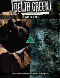 DELTA GREEN: DEAD LETTER (Special Order)