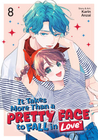 IT TAKES MORE THAN A PRETTY FACE TO FALL IN LOVE VOL 8 (Pre-Order)