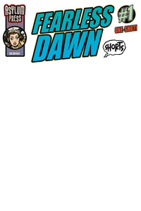 FEARLESS DAWN:SHORTS (ONE SHOT) CVR C (Special Order)
