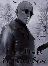 LONELY DEATHS LIE THICK AS SNOW VOL 3 (Pre-Order)