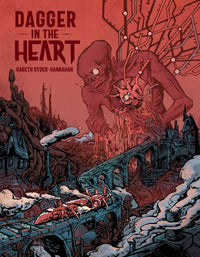 HEART: THE CITY BENEATH - DAGGER IN THE HEART (SECOND PRINTING) HC (Special Order)