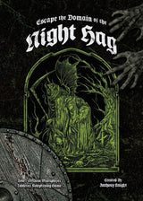 ESCAPE THE DOMAIN OF THE NIGHT HAG (Special Order)