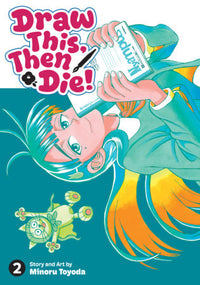 DRAW THIS, THEN DIE! VOL 2 (Pre-Order)
