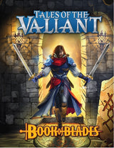 TALES OF THE VALIANT BOOK OF BLADES HC (Special Order)