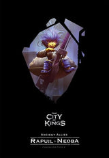 THE CITY OF KINGS: CHARACTER PACK 2 RAPUIL & NEOBA (Special Order)