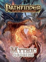 PF COMPANION: MYTHIC ORIGINS (Special Order)