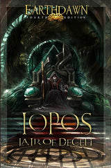 EARTHDAWN: IOPOS - LAIR OF DECEIT (Special Order)