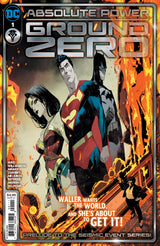 ABSOLUTE POWER: GROUND ZERO #1 (Special Order)
