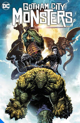 GOTHAM CITY MONSTERS TP (Special Order)