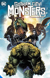 GOTHAM CITY MONSTERS TP (Special Order)