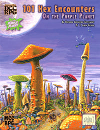 DCC RPG 101 HEX ENCOUNTERS (THIRD-PARTY THE PURPLE PLANET ADVENTURE) (Special Order)
