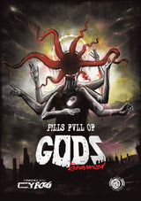 P!LLS FVLL OF GODS: REHUMANIZED (CY_BORG) SC (Special Order)
