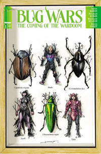 BUG WARS: THE COMING OF THE WARDOOM #1 (OF 8) CVR C FERREYRA (Special Order)