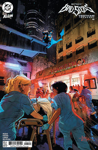 BATMAN: BAD SEEDS - GOTHAM GENERAL #1 FERNANDEZ (Special Order)