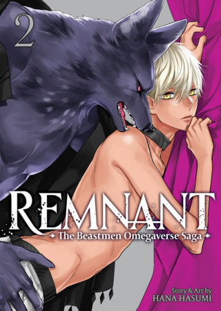 REMNANT: THE BEASTMEN OMEGAVERSE SAGA VOL 2 (Pre-Order)