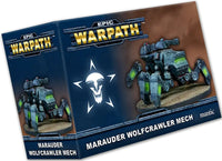 EPIC WARPATH MARAUDER WOLFCRAWLER MECH (Special Order)