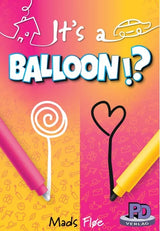 IT'S A BALLOON (Special Order)