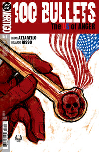 100 BULLETS: THE US OF ANGER #2 (Special Order)