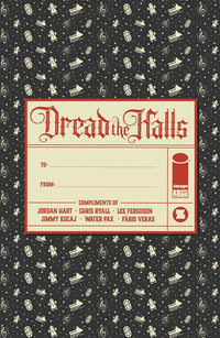 DREAD THE HALLS (ONE SHOT) CVR C JORDAN HART WRAPAROUND VAR (Special Order)