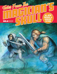 TALES FROM THE MAGICIAN'S SKULL #6 (Special Order)