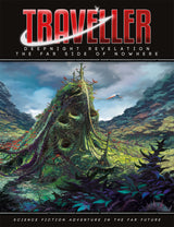 TRAVELLER: DEEPNIGHT REVELATION FAR SIDE NOWHERE (Special Order)