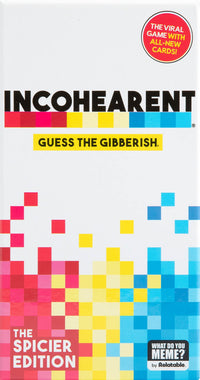 INCOHEARENT (Special Order)