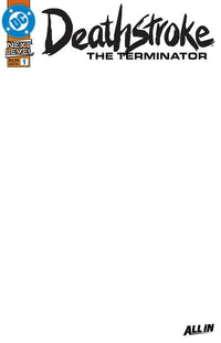 DEATHSTROKE: THE TERMINATOR #1 BLANK (Special Order)
