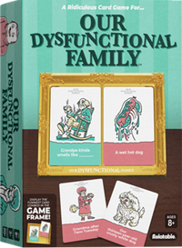 OUR DYSFUNCTIONAL FAMILY (Special Order)