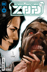 KNEEL BEFORE ZOD #3 (Special Order)