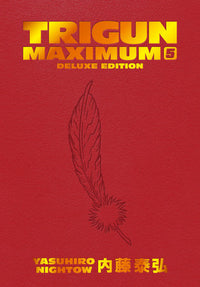 TRIGUN MAXIMUM DELUXE ED VOLUME 5 HC (Special Order)