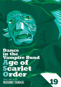 DANCE IN THE VAMPIRE BUND: AGE OF SCARLET ORDER VOL 19