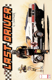 THE LAST DRIVER #1 (of 5) CVR B MURPHY (Special Order)