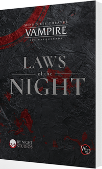 VAMPIRE: THE MASQUERADE LARP LAWS OF THE NIGHT (Special Order)