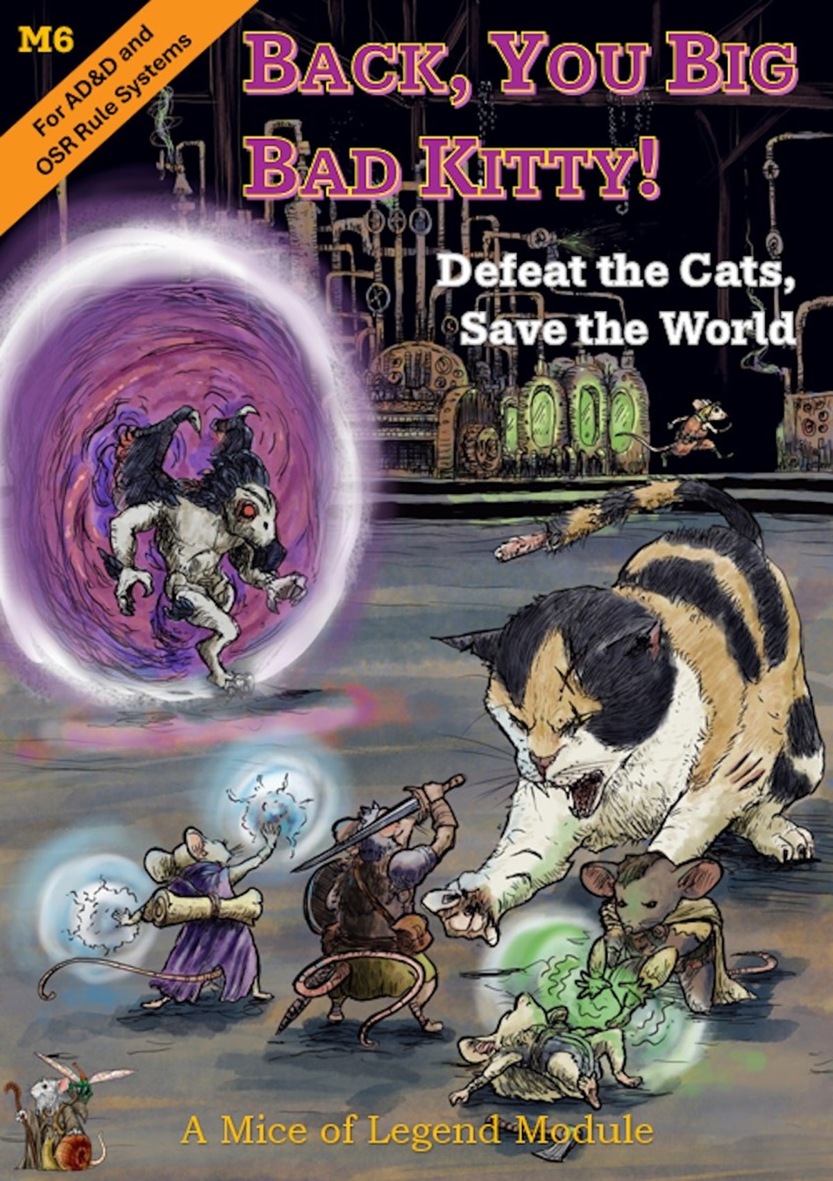 MICE OF LEGEND: MODULE M6 BACK, YOU BIG BAD KITTY! (Pre-Order)
