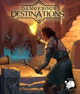 DANGEROUS DESTINATIONS HC (Special Order)