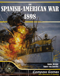 THE SPANISH AMERICAN WAR 1898 (Special Order)