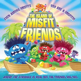 THE ISLAND OF MISFIT FRIENDS (Special Order)