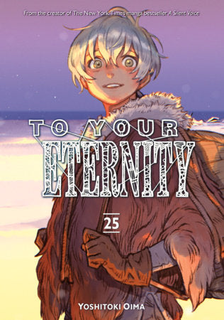 TO YOUR ETERNITY VOL 25 (Pre-Order)