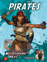 NEUROSHIMA HEX 3.0 PIRATES (Special Order)