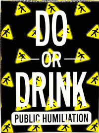 DO OR DRINK PUBLIC HUMILIATION THEME PACK (Special Order)