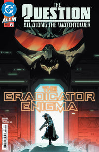 THE QUESTION: ALL ALONG THE WATCHTOWER #2 (Special Order)