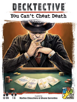 DECKTECTIVE: YOU CAN'T CHEAT DEATH (Special Order)