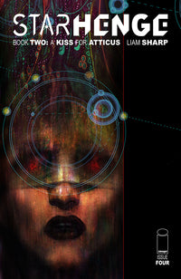 STARHENGE BOOK TWO: A KISS FOR ATTICUS #4 (OF 4) CVR A LIAM SHARP (Special Order)