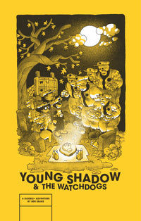 YOUNG SHADOW & THE WATCHDOGS PB (Special Order)
