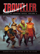 TRAVELLER: ALIENS OF CHARTED SPACE VOL 4 (Special Order)