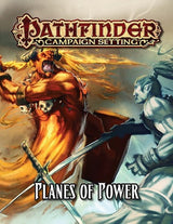PF CAMPAIGN: PLANES OF POWER (Special Order)