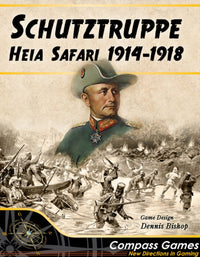 SCHUTZTRUPPE: HEIA SAFARI 1914-1918 (Pre-Order)
