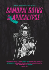 SAMURAI GOTHS OF THE APOCALYPSE RPG (Special Order)